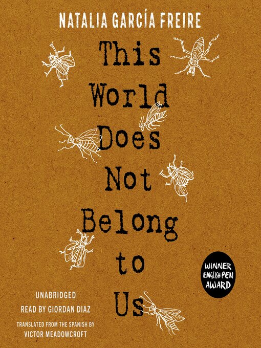 Title details for This World Does Not Belong to Us by Natalia García Freire - Available